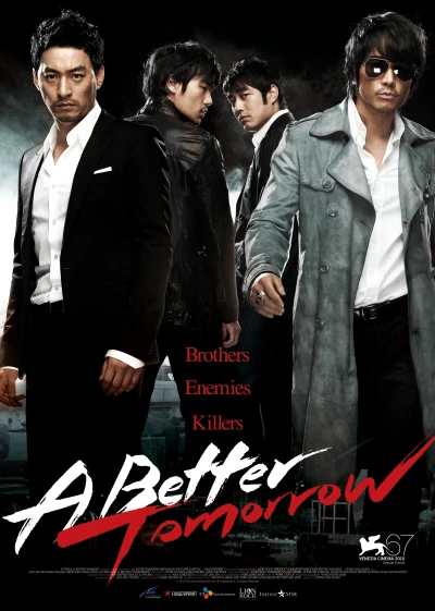 Bản Sắc Anh Hùng 4 - A Better Tomorrow (2018)