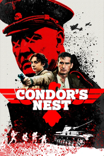 Bí Mật Trụ Sở Nazi - Condor's Nest (2023)