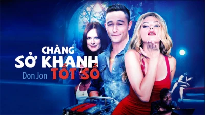 Chàng Sở Khanh Tốt Số - Don Jon