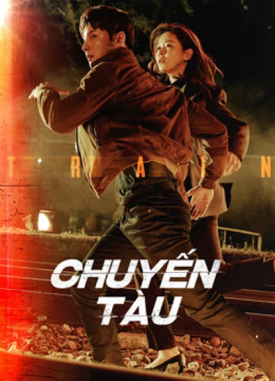 Chuyến Tàu - Train (2020)