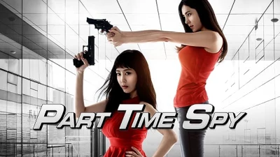 Điệp Viên Ngoài Giờ - Part-time Spy