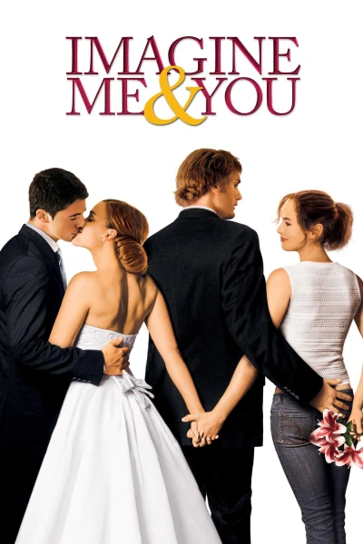 Một Nửa Sự Thật - Imagine Me & You (2005)