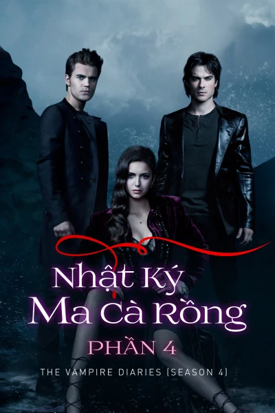 Nhật Ký Ma Cà Rồng (Phần 4) - The Vampire Diaries (Season 4) (2012)