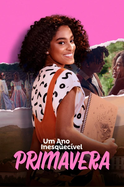 Um Ano Inesquecível - Primavera - An Unforgettable Year – Spring (2023)